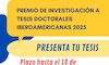 Abierta convocatoria Premio Investigacin Tesis Doctorales Iberoamericanas Fundacin Yuste