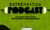 Trabajos ganadores del primer concurso Extremestiza Podcast se darn a conocer el 16 de febrero
