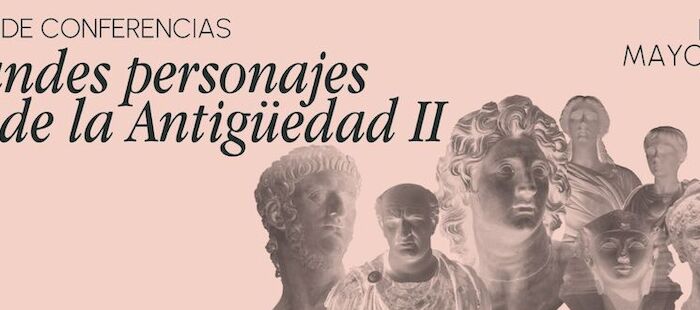 El MNAR de Mérida retoma el Ciclo de Conferencias 'Grandes Personajes de la Antigüedad II'